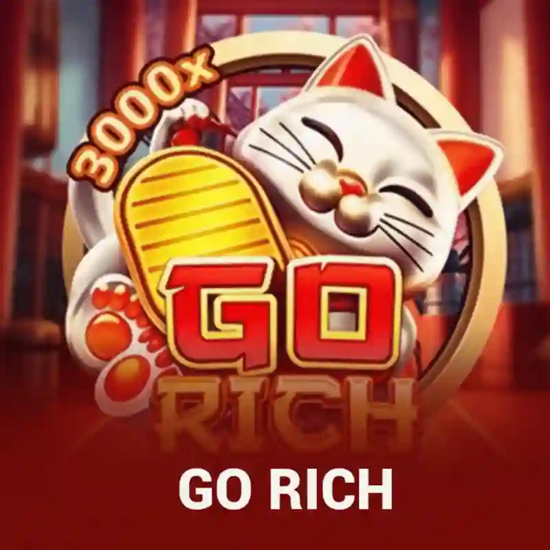 Go Rich